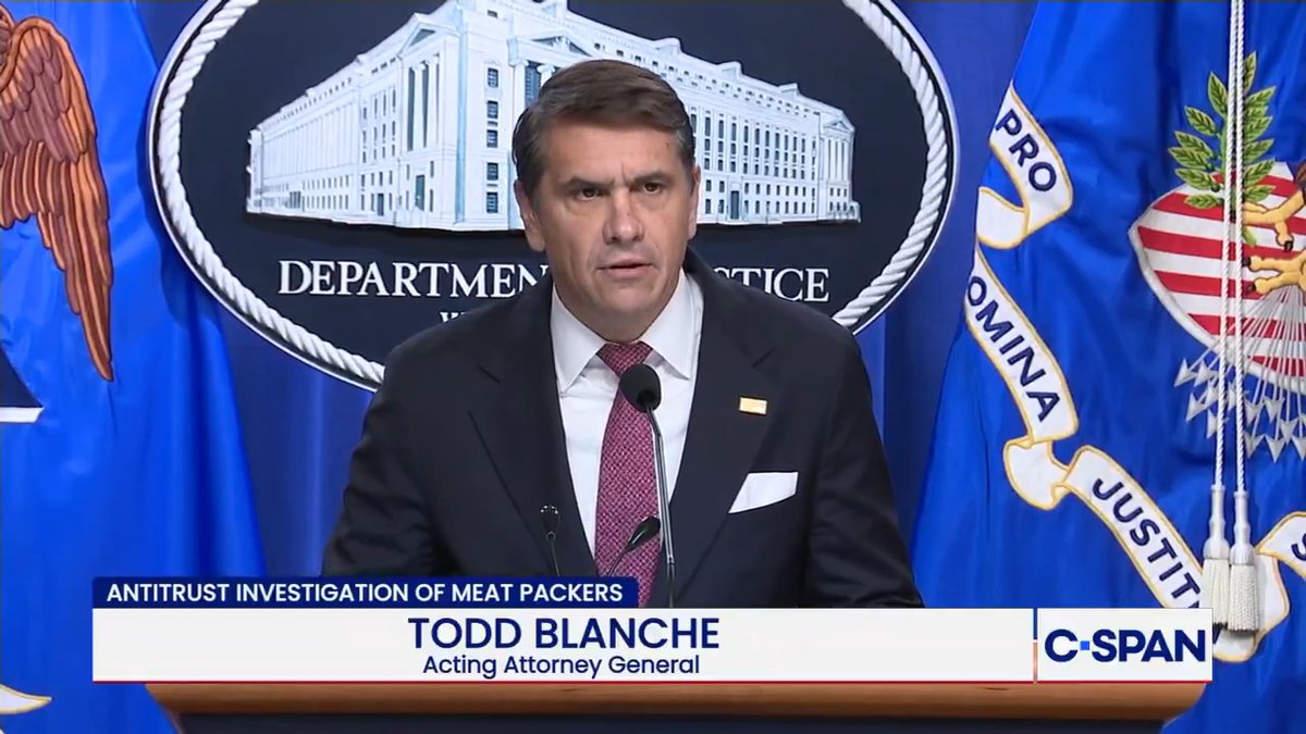 Acting AG Todd Blanche: "In the beef industry, the 'Big Four' processors control over 85% of the beef processing market…Later this week, we will be announcing an historic settlement that will directly affect the prices of proteins like chicken, pork, and turkey."
