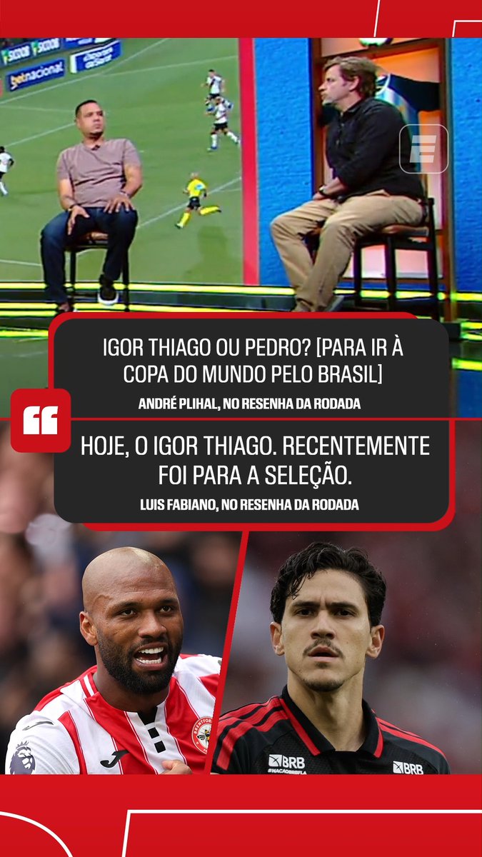 André Plihal: “Igor Thiago ou Pedro? (Para ir para a Copa do Mundo com a Seleção Brasileira)” Luis Fabiano: “Hoje, o Igor Thiago.” 🎥 ESPN Brasil | SportsCenter Brasil