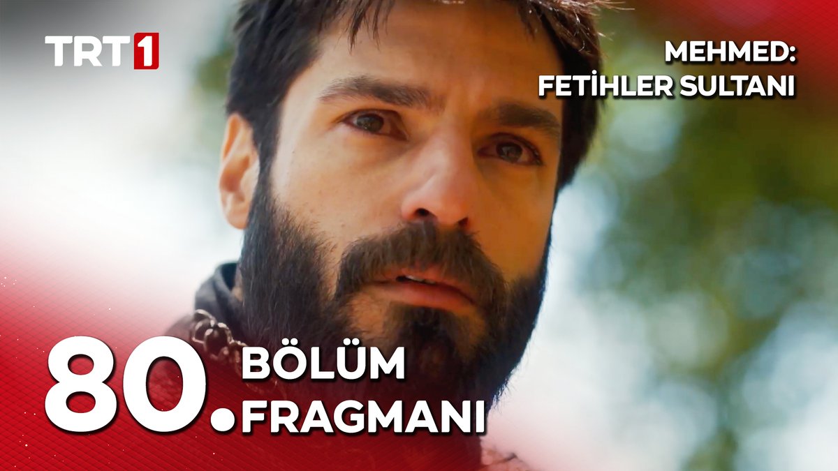 "Ölüme giderler amma zerre tereddüt etmezler!" Mehmed: Fetihler Sultanı 80. bölüm fragmanı yayında! 🎬 Mehmed: Fetihler Sultanı yeni bölümüyle 12 Mayıs Salı günü saat 20.00’de TRT 1’de. Mehmed: Fetihler Sultanı