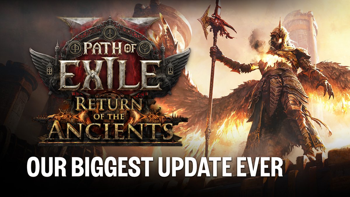 Forgotten evils awaken in Path of Exile 2: Return of the Ancients! Our biggest update ever launches on May 29 PDT