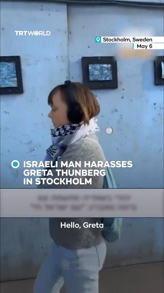 An Israeli man harassed activist Greta Thunberg while she was walking in Stockholm on May 6. After greeting her, he aggressively insulted and cursed at her before walking away. Thunberg did not respond verbally during the encounter. Greta Thunberg has been a prominent supporter of the Palestinian cause, participating in protests and calling for an end to the occupation and military actions in Gaza and the occupied West Bank. She joined the "Sumud Flotilla" aimed at breaking the Israeli blockade on Gaza and was detained by Israeli authorities while attempting to sail to Gaza. During her detention, she reported being beaten, insulted, and denied food and water for extended periods