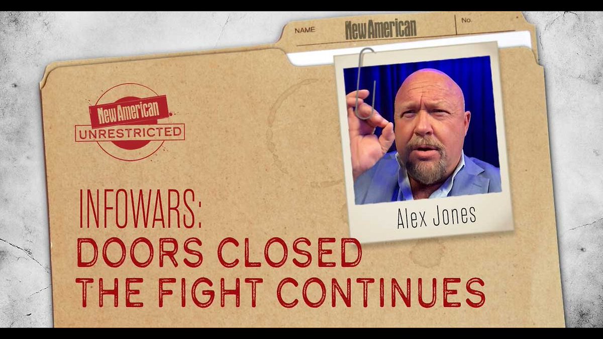 EXCLUSIVE: Infowars Closed Down But The Fight Continues— Bigger Than Ever! The New American's Senior Editor, Bill Jasper, Interviews Alex Jones On The Launch Of The New American 🔴WATCH/SHARE ALEX JONES LIVE NOW: