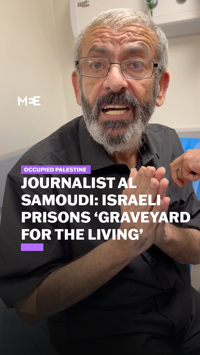 Palestinian journalist Ali Al-Samoudi calls Israeli prisons a “graveyard for the living” upon being released after a year of administrative detention