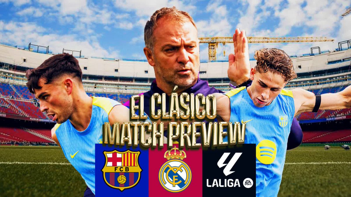 El Clásico, here we go ✨
