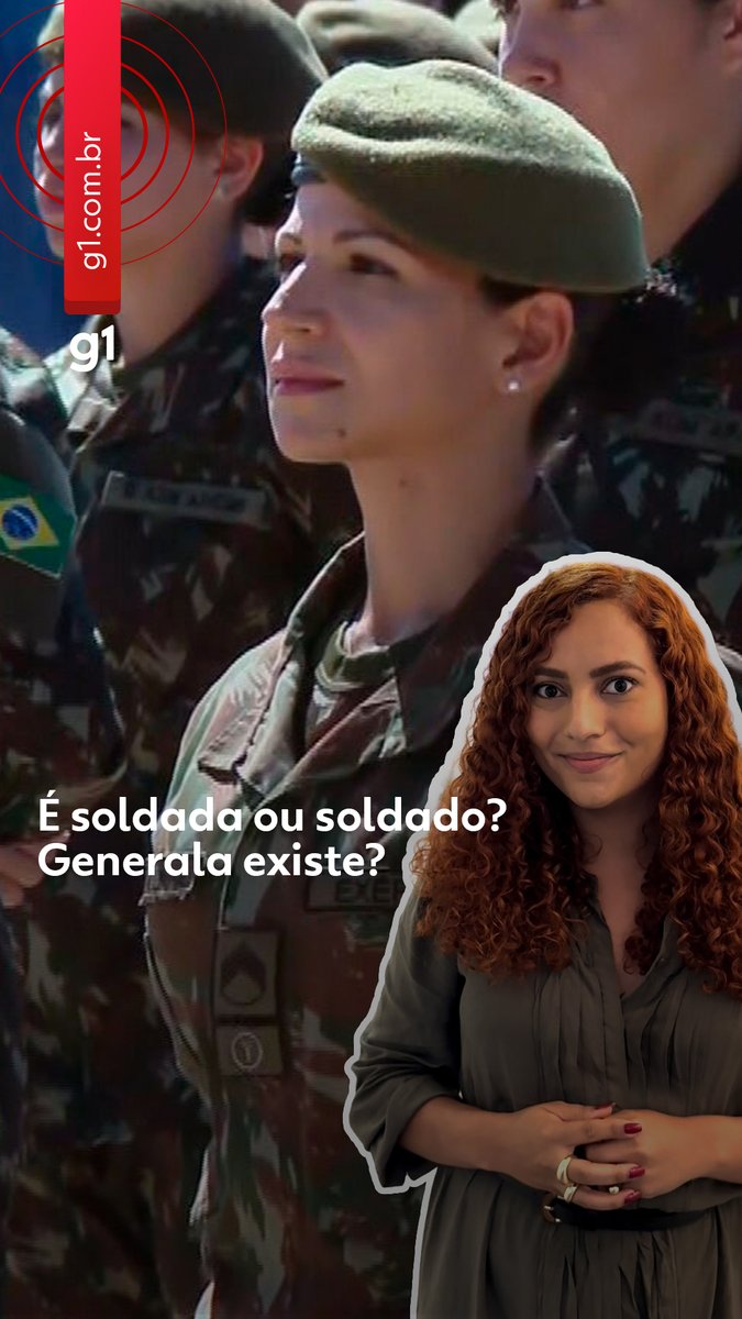 Por que o Exército diz ‘a general’ e não ‘generala’? Entenda debate sobre feminino das patentes #g1