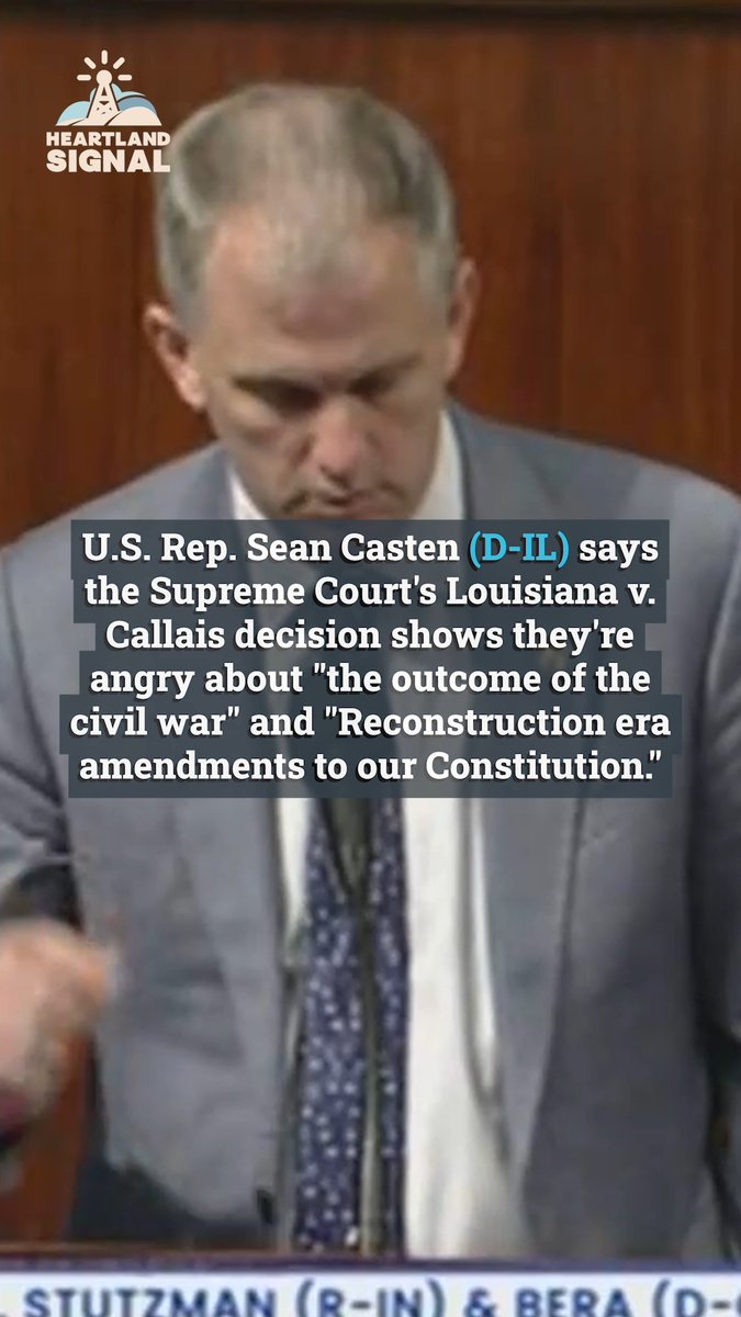 U.S. Rep. Sean Casten (D-IL) says the Supreme Court's Louisiana v. Callais decision shows they're angry about "the outcome of the civil war" and "Reconstruction era amendments to our Constitution." "Now, Chief Justice Roberts has said that we now live in a colorblind society, to which I would ask you all, does your answer to those questions depend on whether their robe is white or black? Because make absolutely no mistake: The agenda of this Supreme Court and the agenda of the Klan are far too similar."
