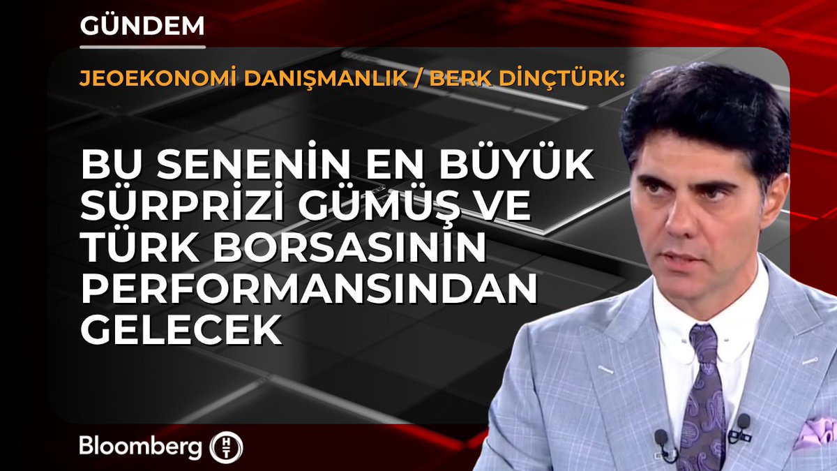 Jeoekonomi Danışmanlık Berk Dinçtürk: 📍 Bu senenin en büyük sürprizi gümüş ve Türk borsasının performansından gelecek