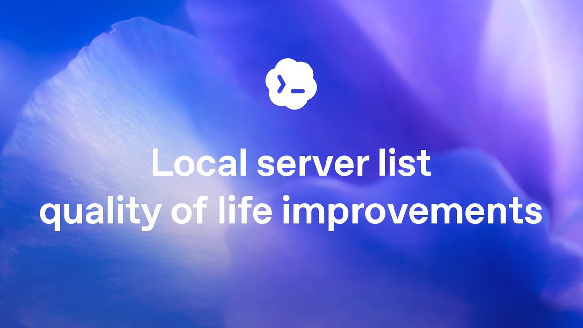 The local server list got a cleanup pass. Better filtering, remembered sort state, clearer empty states, connected route state, and refreshes for non-listed ports every 120 seconds.