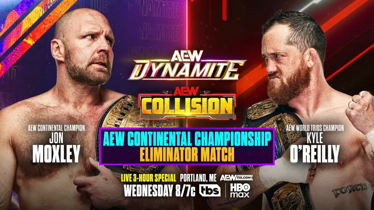 #AEWDynamite/#AEWCollision 8/7c TBS &amp; HBO Max Wed 5/20 Continental Title Eliminator Jon Moxley vs @KORCombat Mox injured O'Reilly taking him out of the Continental Classic. Kyle has Mox’s number, beating him in their last two fights + can earn a future title shot THIS WEDNESDAY