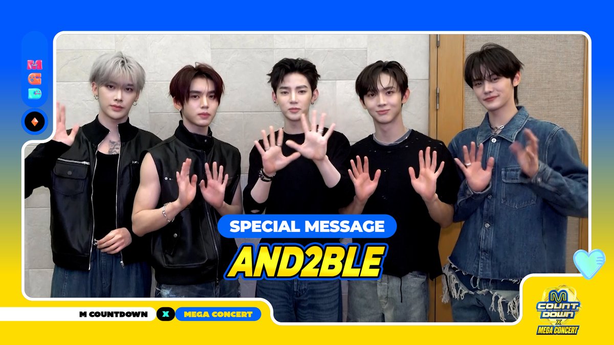 💙 M COUNTDOWN X MEGA CONCERT 💛 SPECIAL MESSAGE with #AND2BLE - 2026. 05. 30 (SAT) 📍 INSPIRE ARENA #엠카운트다운 #MCOUNTDOWN #엠카운트다운X메가콘서트 #MCOUNTDOWN_X_MEGACONCERT 엠쥐씨