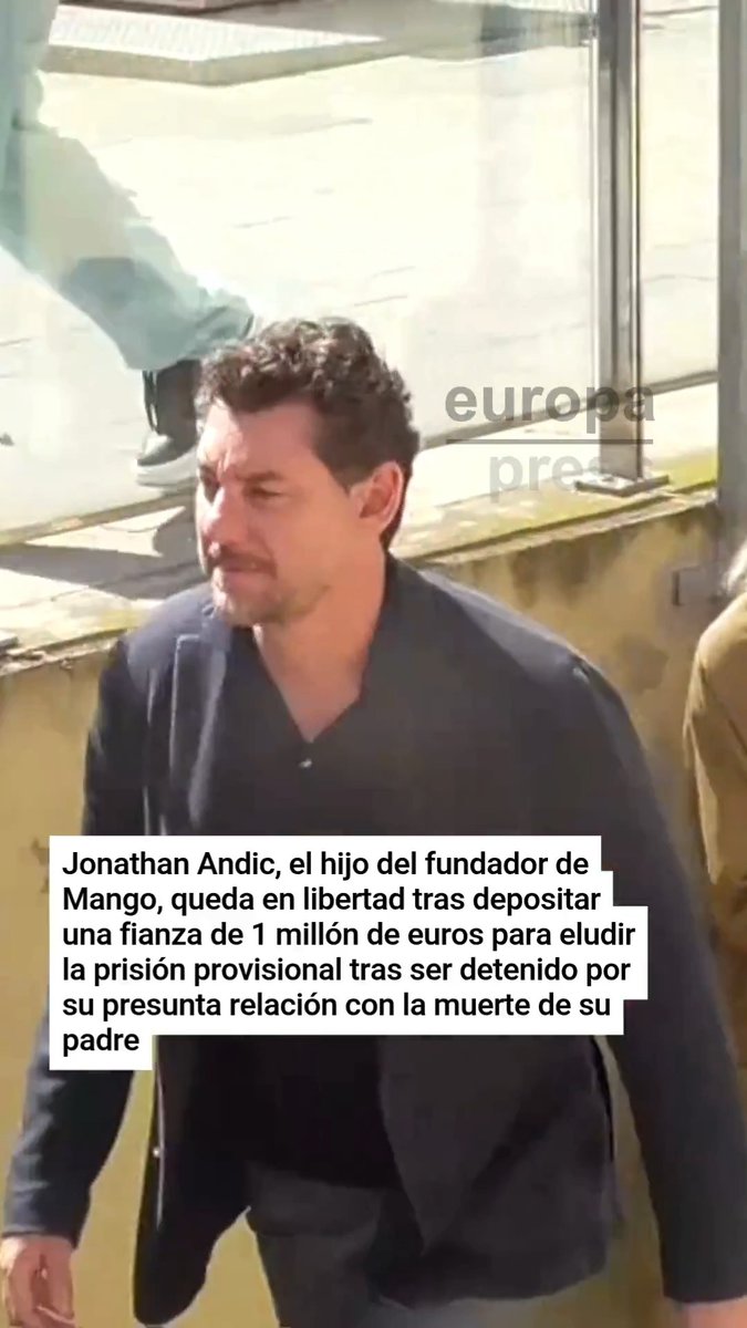 Jonathan Andic, el hijo del fundador de Mango, queda en libertad tras depositar una fianza de 1 millón de euros para eludir la prisión provisional tras ser detenido por su presunta relación con la muerte de su padre