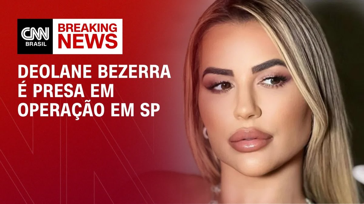 Deolane Bezerra é presa em operação em SP; assista #CNNNovoDia