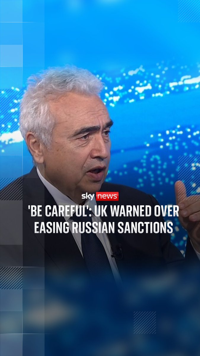 Executive director of the International Energy Agency, Fatih Birol, spoke to Sky's Barbara Serra about easing on Russian oil sanctions.