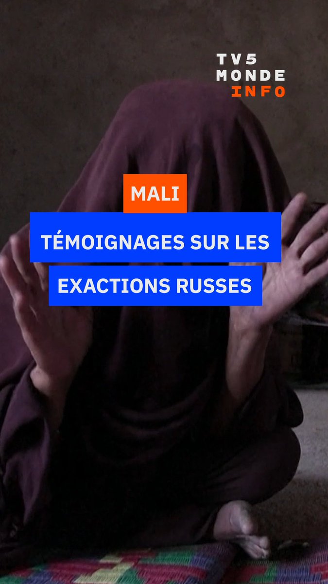 🇲🇱 Dans le camp de Mbera en Mauritanie, des réfugiés maliens témoignent des exactions de l'Africa Corps, les paramilitaires russes opérant au Mali depuis 2021.