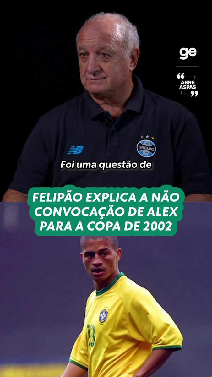 Ao #AbreAspas, Felipão explicou outra ausência na convocação de 2002: Alex. E aí, o que achou dos motivos do treinador?