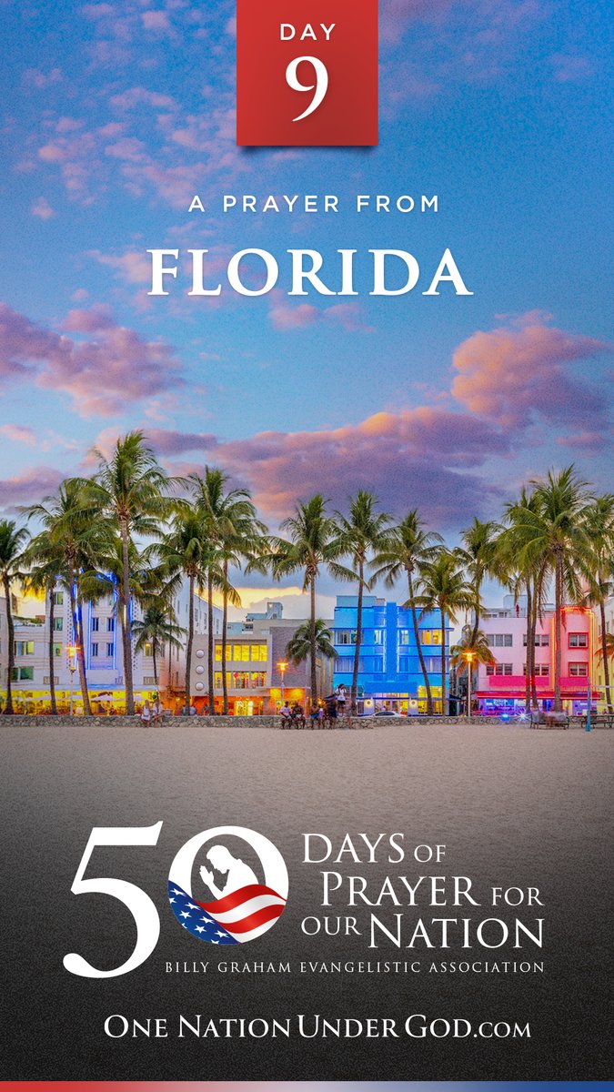 Join us for DAY 9 of 50 Days of Prayer for America with Pastor Tom Mullins of FLORIDA. Go to and let us know you are praying. #50Days50States50Prayers BGEA