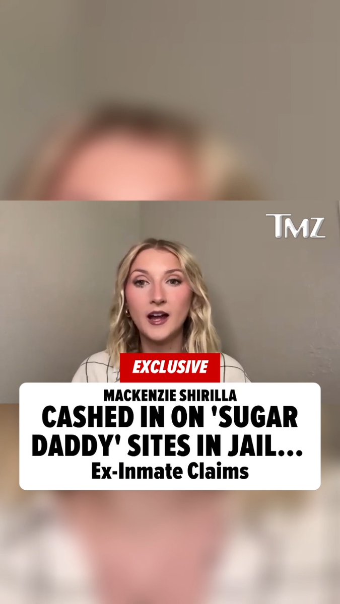 ๐จ EXCLUSIVE: Mackenzie Shirilla apparently kept her hustle going behind bars ... at least according to a former inmate who says she found creative ways to make money while locked up.