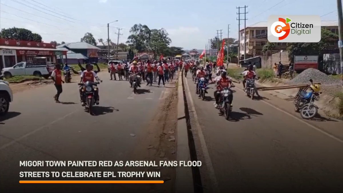 Migori town painted red as Arsenal fans flood streets to celebrate EPL trophy win