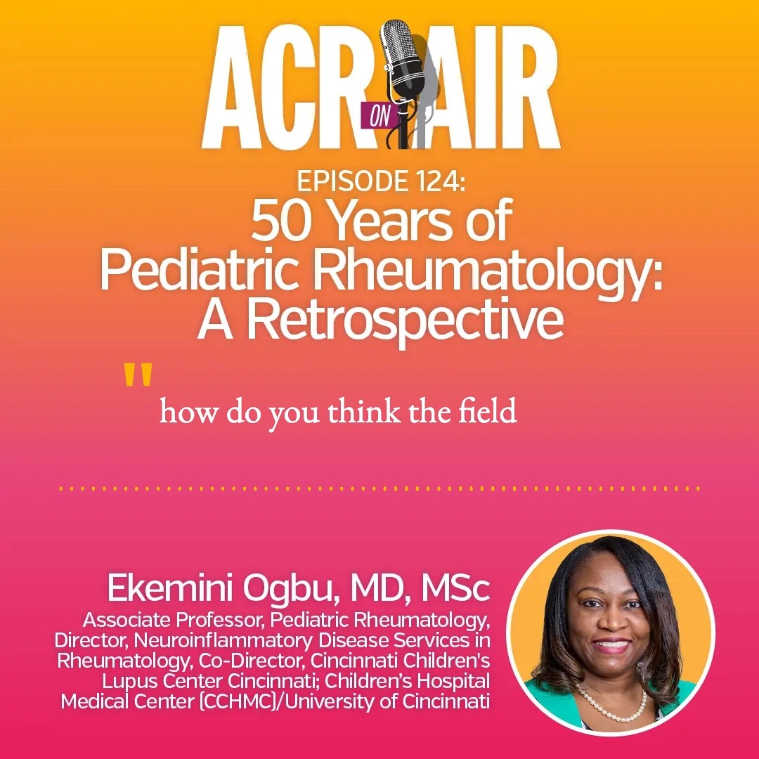 Where is the field of pediatric Rheumatology going in the next 50 years? Dr. Ekemini Ogbu lends us her insights. LISTEN HERE →