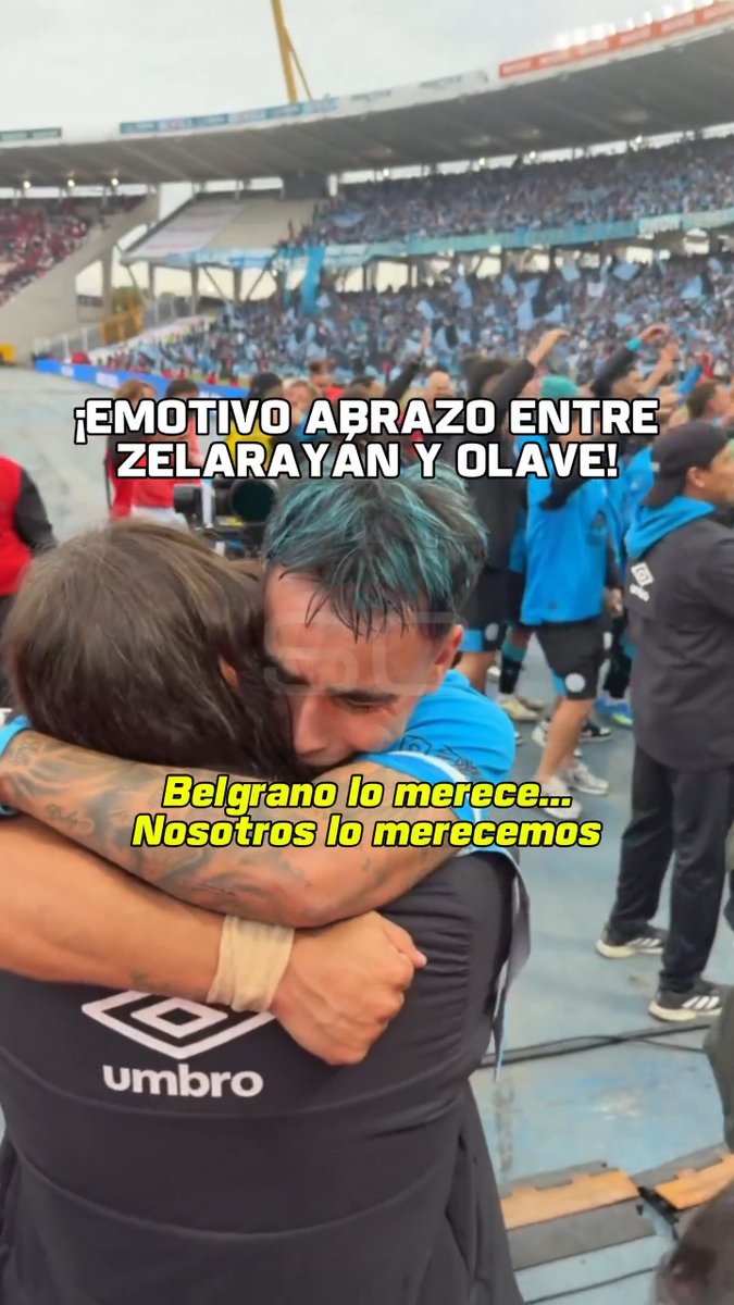 "BELGRANO LO MERECE... NOSOTROS LO MERECEMOS", el EMOTIVO abrazo entre el Chino Zelarayán y Olave.