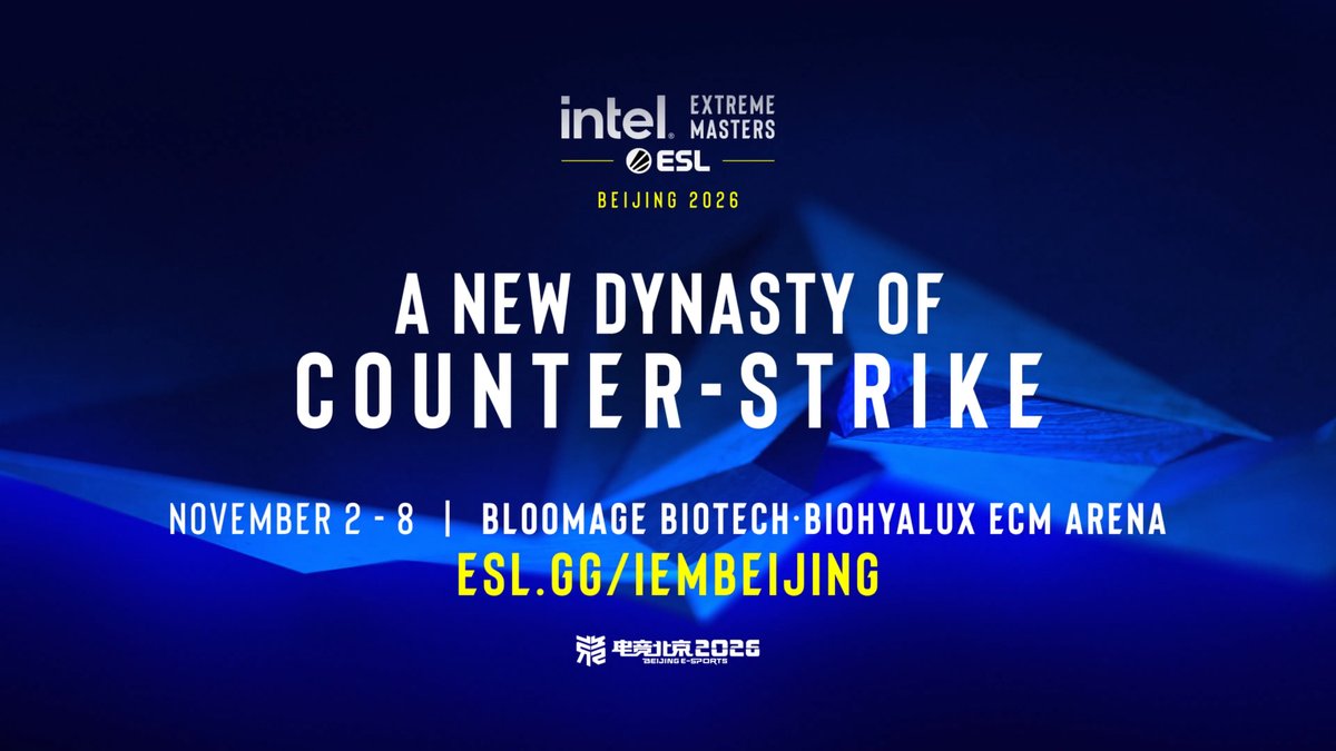 We're bringing a new dynasty of Counter-Strike to China 🇨🇳 #IEM Beijing 2026 🏆 🏟️ Bloomage Biotech·Biohyalux ECM Arena ⚔️ EPT Masters with 16 teams 💰 $1,250,000 total winnings 📅 November 2 - 8, 2026
