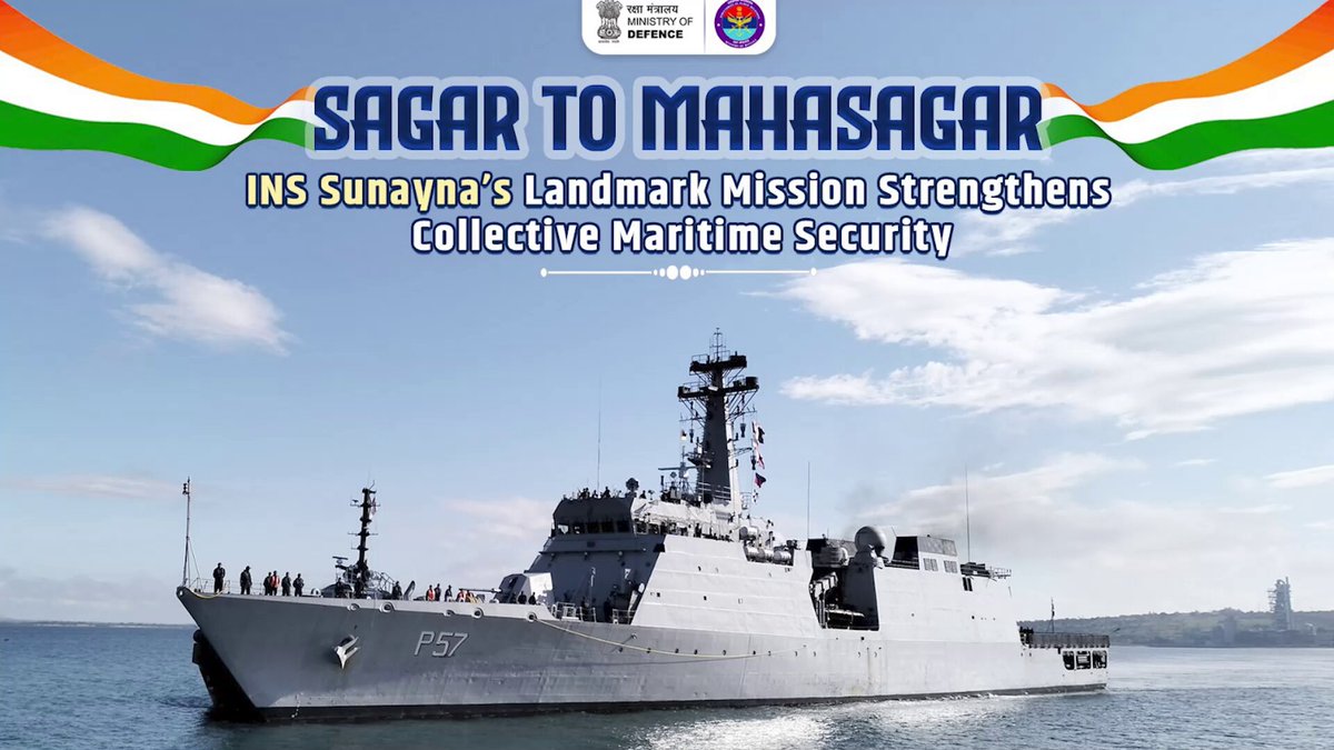 Indian Navy marked the successful culmination of IOS SAGAR with the flag-in of INS Sunayna at Kochi on 20 May 2026. The landmark maritime initiative brought together 16 partner nations from the Indian Ocean Region (IOR), reflecting the spirit of ‘One Ocean, One Mission’. Guided by the vision of SAGAR - Security and Growth for All in the Region, and MAHASAGAR, the deployment strengthened regional cooperation, maritime partnerships, and collective security. Rajnath Singh रक्षा मंत्री कार्यालय/ RMO India Sanjay Seth HQ IDS Defence Production India SpokespersonNavy Indian Air Force PIB India Ministry of Information and Broadcasting