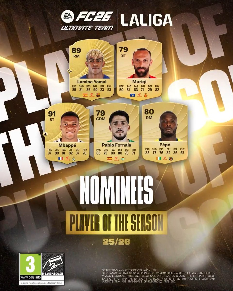 👀 ¿Quién ha sido el MEJOR JUGADOR de #LALIGAEASPORTS 25-26? 🌟 Pablo Fornals 🌟 Nicolas Pepe 🌟 Lamine Yamal 🌟 Vedat Muriqi 🌟 Kylian Mbappé 😉 ¡Vota ya a tu #LALIGAPLAYEROFTHESEASON favorito! #PREMIOSANUALESLALIGA | EA SPORTS FC ESPAÑA