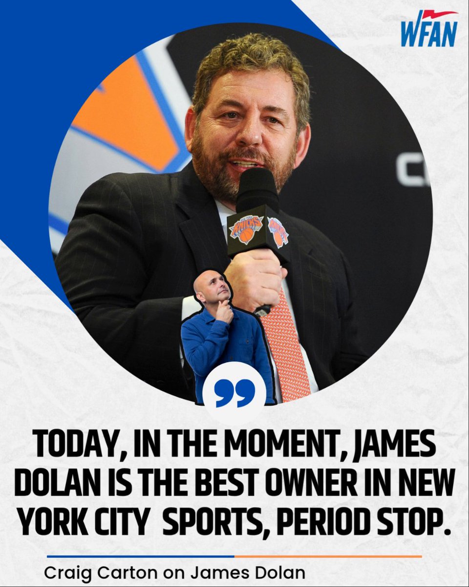 Craig says James Dolan has become the undisputed best owner in New York sports right now👀