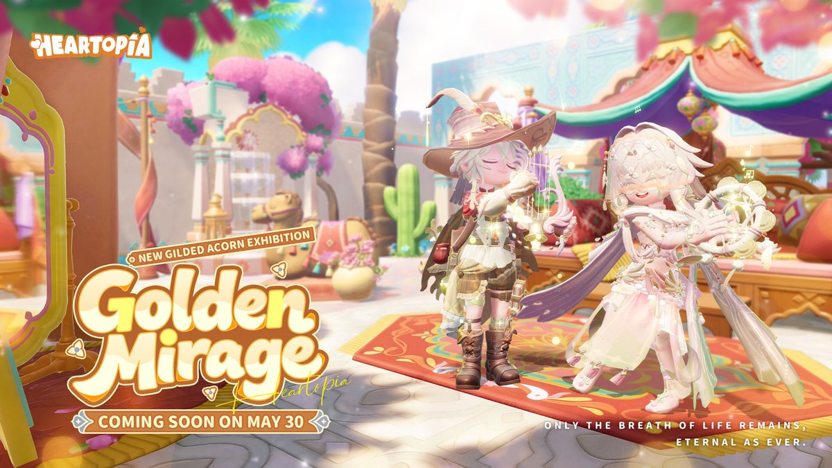 Gilded Acorn Exhibition | Golden Mirage PV Only the breath of life remains, eternal as ever.🏜️ New Gilded Acorn Exhibition: Golden Mirage will be released on May 30. #heartopia #GildedAcornExhibition