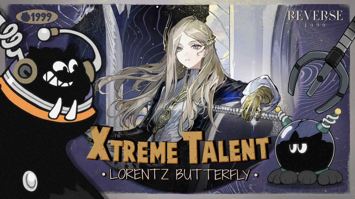 Xtreme Talent - Lorentz Butterfly | Reverse: 1999 Welcome to XXXXXXtreme Talent! We, the Carbuncles, are unstoppable! Let's dive into Lorentz Butterfly's arcane skills and create the ketchup, oops, setup. HD: #Reverse1999Ver3ꓸ5 #LorentzButterfly