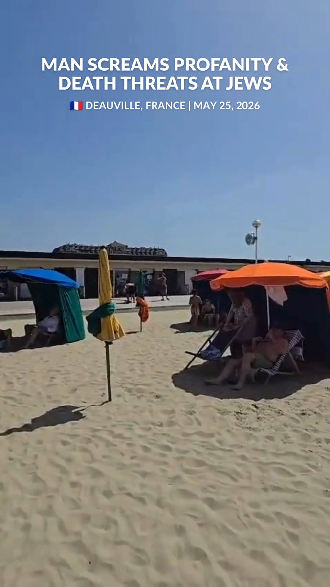 “If I see a Jew, I will massacre him." In Deauville, France 🇫🇷, a man walked across a crowded beach, shouting violent antisemitic threats and calling them "dirty Jews."
