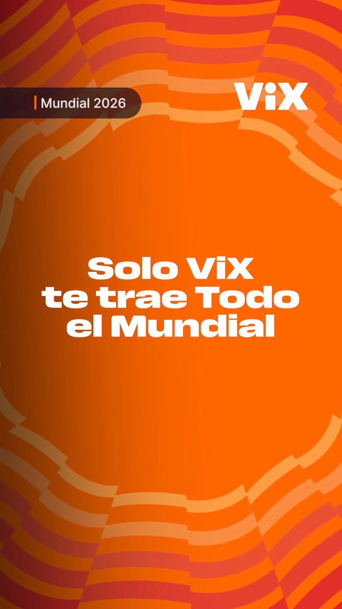 Todos los partidos del Mundial podrás verlos en ViX agrega tu Pase Mundial