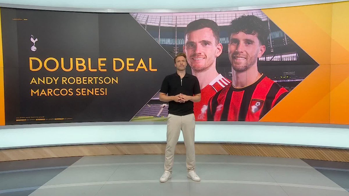 🚨 Spurs are closing in on the signings of Andy Robertson from Liverpool and Marcos Senesi from Bournemouth.