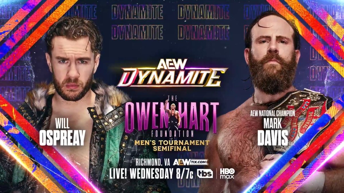 #AEWDynamite 8/7c, TBS & HBO Max This Wednesday 6/3 #OwenCup Men's Semifinal Will Ospreay • ウィル・オスプレイ vs dunkzilla - マーク・デイビス Davis beat Ospreay by medical stoppage, hurting him with the piledriver. Now Will aims for payback & to move one step closer to Wembley when he faces Davis on WEDNESDAY!