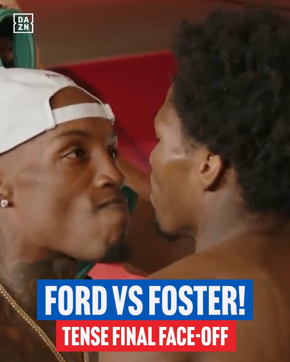 Who ya got?! 🤔 #FosterFord this Saturday on DAZN