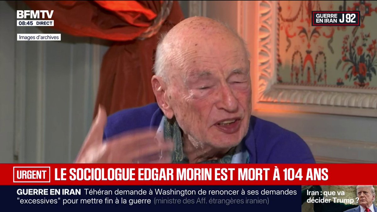 🔴 Le sociologue et philosophe Edgar Morin est mort à 104 ans