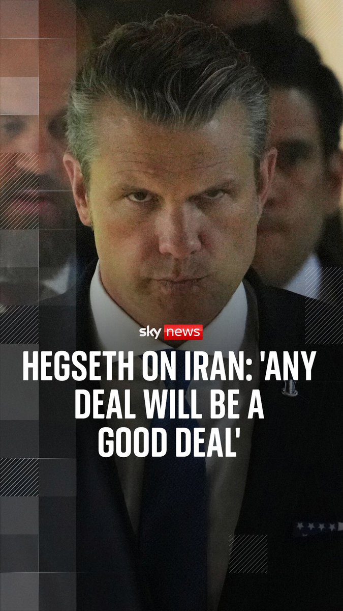 'Any deal will be a good deal. U.S. defence secretary, Pete Hegseth, addresses the reports of a deal to de-escalate the Iran war. It comes as negotiators from Washington and Tehran work to bridge major differences blocking an agreement. Live updates: