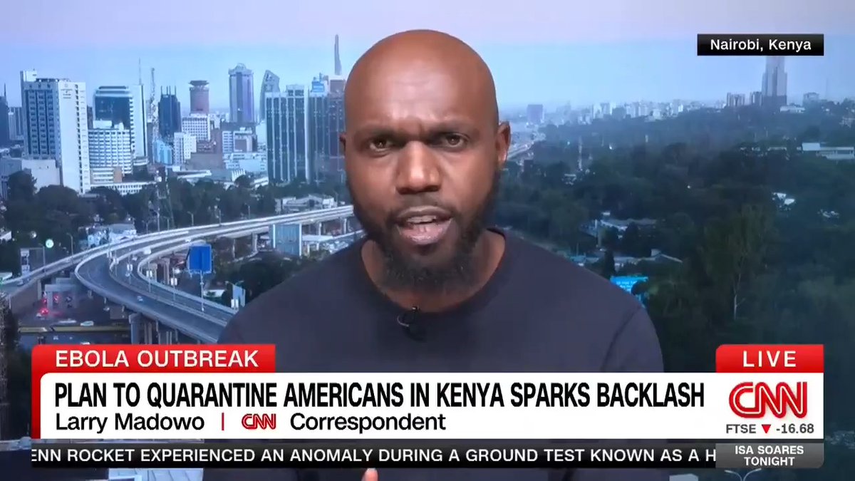 "Why do Americans think that their lives are more important than the lives of Kenyans?" My CNN report on the public opposition to an Ebola isolation facility for Americans in Kenya