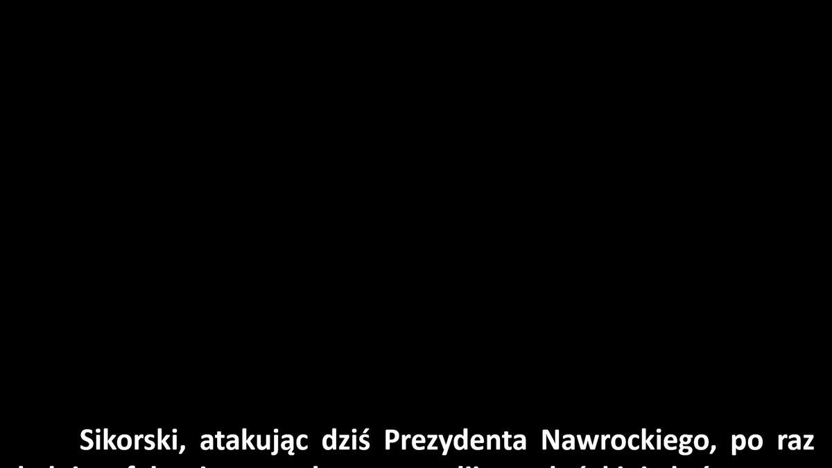 Sikorski, atakując Prezydenta Karola Nawrockiego, po raz kolejny fałszuje prawdę...