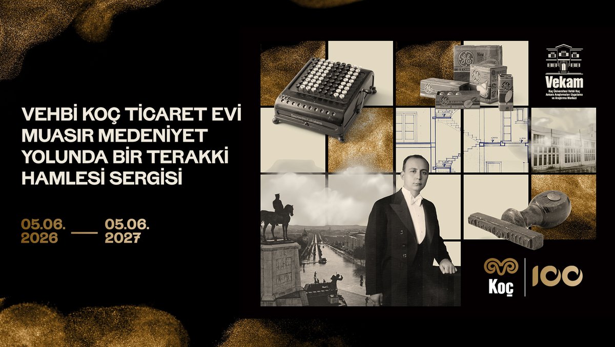 Bir şehrin dönüşümüyle başlayan, bir ülkenin modernleşme yolculuğuna uzanan çok katmanlı bir hikâye… “Vehbi Koç Ticaret Evi: Muasır Medeniyet Yolunda Bir Terakki Hamlesi” sergisi; Ankara’nın başkent oluşundan ticaretin, üretimin ve teknolojinin dönüşümüne uzanan bir dönemi arşiv belgeleri, fotoğraflar ve dönemin tanığı objeler eşliğinde yeniden görünür kılıyor. Koç Topluluğu’nun 100. yılı kapsamında hazırlanan bu özel sergi, geçmişin izlerini bugünün perspektifiyle buluşturuyor. Koç Üniversitesi VEKAM tarafından hazırlanan sergi, 5 Haziran 2026 tarihinden itibaren Ankara’da ziyaret edilebilir. VEKAM | Ankara Pazartesi–Cumartesi 10.00–16.30 Giriş ücretsizdir. Vehbi Koç Vakfı