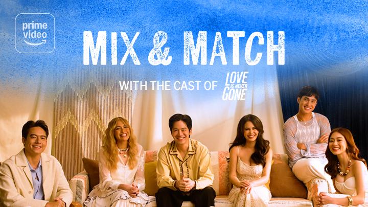 Gaano na nga ba kalapit ang cast ng #LoveIsNeverGone sa isa’t isa? 🤔 Alamin as they put their bonds to the test in Mix and Match!