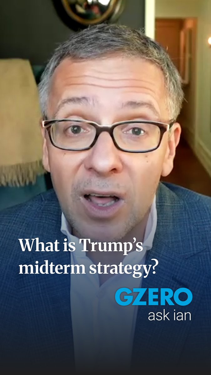 the midterms are coming. republicans will lose seats. and trump knows it. GZERO Media