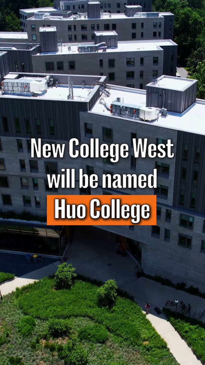 Princeton’s residential college New College West will be named Huo College thanks to a major gift from Yan Huo *94:
