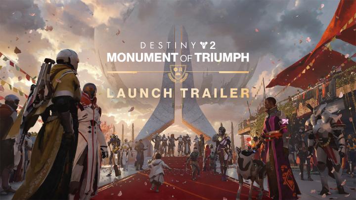 Build your Monument of Triumph. Play new and updated content including Pantheon, Sparrow Racing League, Distortions, and new Triumph pursuits celebrating your Guardian’s journey across Destiny 2. New challenges, abilities, and rewards arrive for all Guardians on June 9, 2026. ⚪