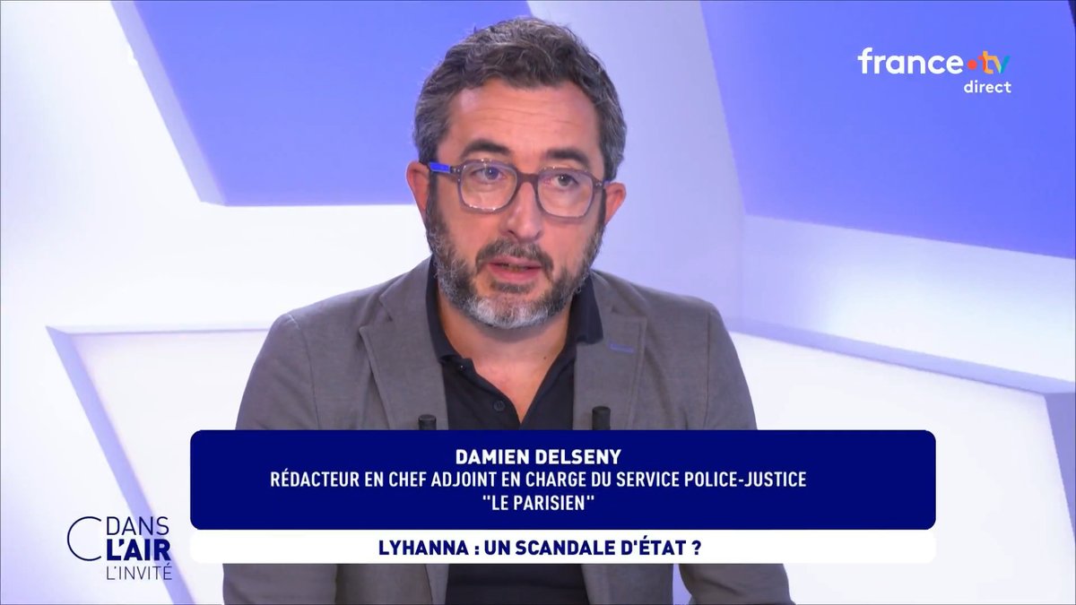 Affaire #Lyhanna : "Il y a une défaillance totale de la chaîne." Damien Delseny, chef du service police-justice du journal Le Parisien, était l'invité de Aurélie Casse dans #cdanslair.