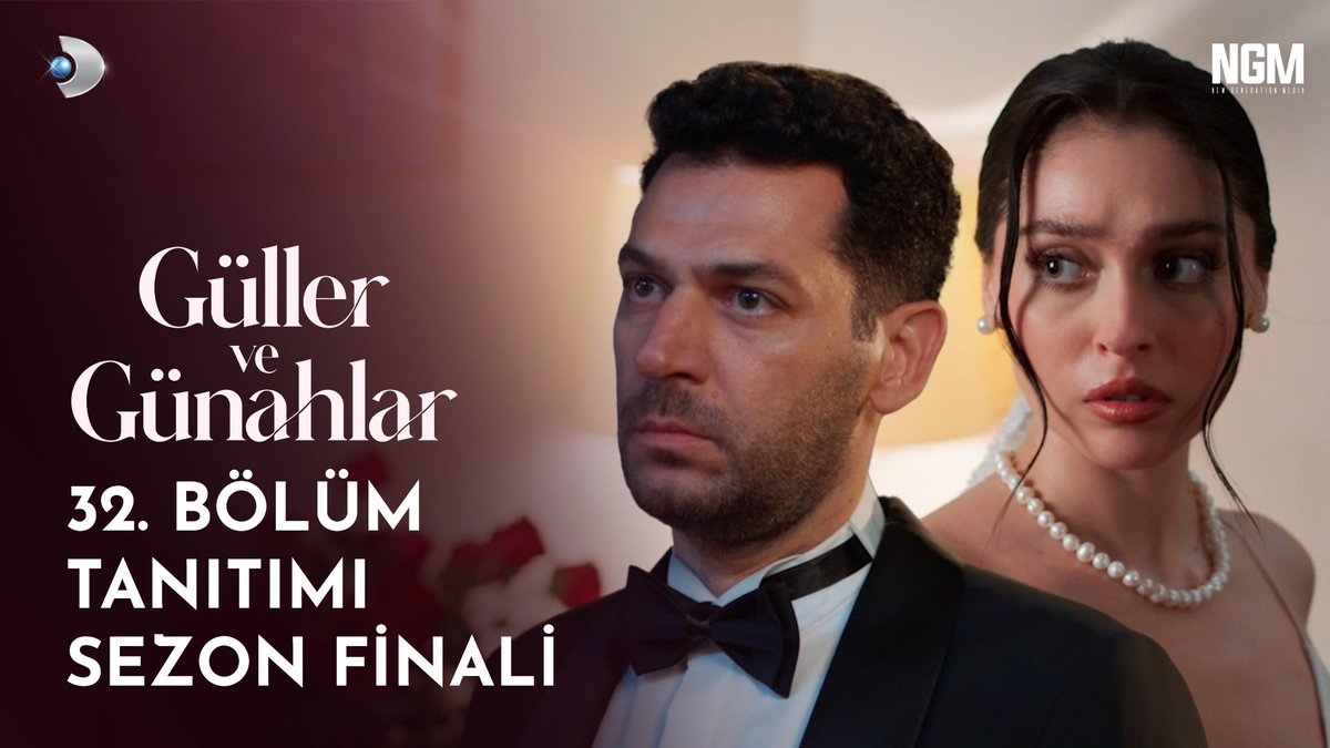 “Kızlar nerede?” #GüllerVeGünahlar sezon finaliyle cumartesi 20.00'de #KanalD'de! @kanald NGM