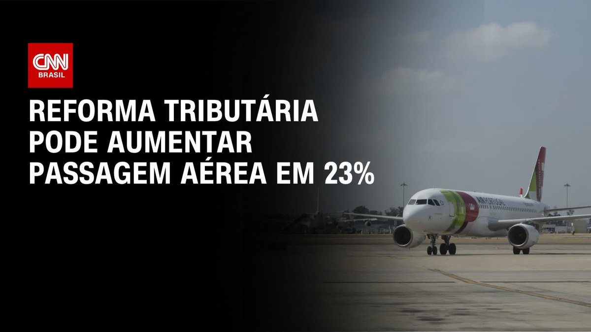 Reforma tributária pode aumentar passagem aérea em 23%; assista #AgoraCNN