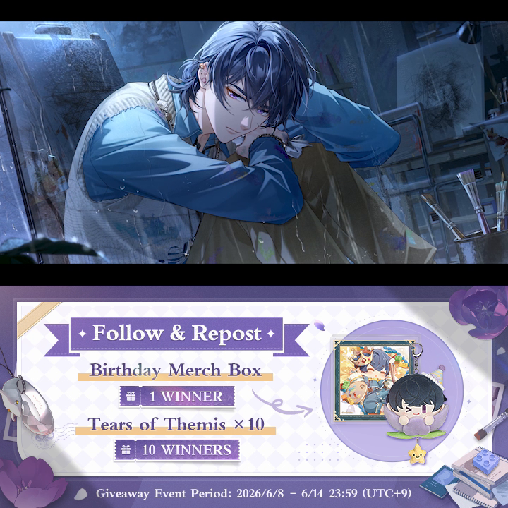 Marius' Birthday SSR ✦ Beyond the Crown ✦ ✅Follow & 🔄Repost 🎁 Marius' Birthday Merch Box (1 winner) 🎁 Tears of Themis ×10 (10 winners) Ends at 2026/06/14 23:59 (UTC+9) ✦ Japanese dubbed version: #TearsOfThemis