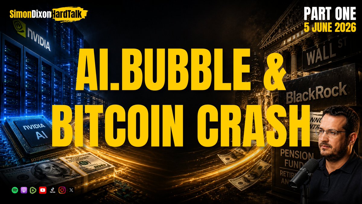 โถ๏ธ AI Bubble, Bitcoin Financialization & The Great Capital Rotation | Simon Dixon Hard Talk LIVE (PART ONE) | 5 June 2026