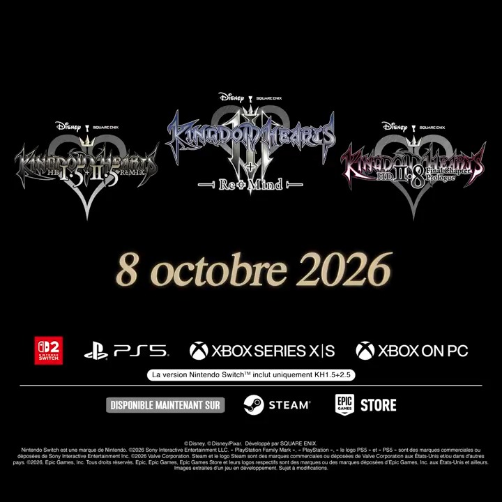 La Kingdom Hearts Collection [I~III] inclut KH 1.5+2.5, 2.8 et III + Re Mind (DLC) ! Disponible sur Nintendo Switch 2, PlayStation 5 et Xbox Series X|S le 8 octobre 2026 !